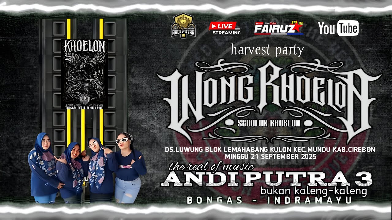 🔴 LIVE | ANDI PUTRA 3 | DS LUWUNG BLOK LEMAHABANG KEC. MUNDU - CIREBON | MINGGU 21 SEPTEMBER 2025