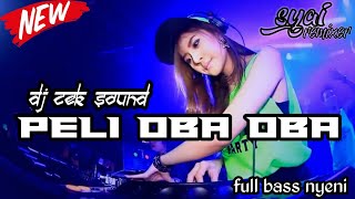 Download Lagu DJ CEK SOUND PELI OBA OBA FULL BASS NYENI TERBARU 2023 MP3