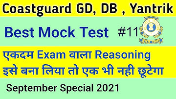 Coastguard Navik GD, DB Mock Test | Reasoning Practice Set For Coastguard Navik Section 1 (Part 11)