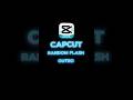 CapCut | Random Flash Outro Tutorial 🔥😱 | #shorts
