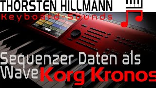 Einsteiger Tutorial Korg Kronos Sequenzer Daten als Wave speichern auf USB