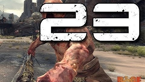 RAGE: Walkthrough - Part 23 - The End of the Gearheads!