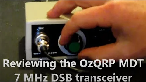 Review: OzQRP MDT 7 MHz DSB transceiver kit