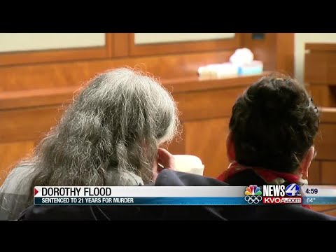 Dorothy Flood sentenced to 21 years for murder