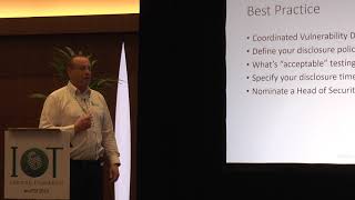 Vulnerability Disclosure in IoT: the good the bad & the legal threats - Mark Neve - IoTSF Conf 2019