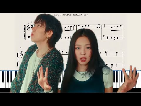 SPOT! (feat. JENNIE) (쉬운악보) - ZICO (지코)