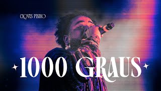 Clovis Pinho - 1000 Graus (AoVivo)