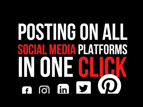 Posting on all Social Media Platforms at once | Free