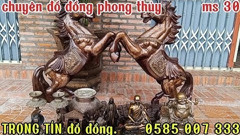 🛑🛑cặp ngựa đồng to, hủ chiêu tài, di lặc gánh tiền, thánh tăng sevali, tượng đồng công giáo