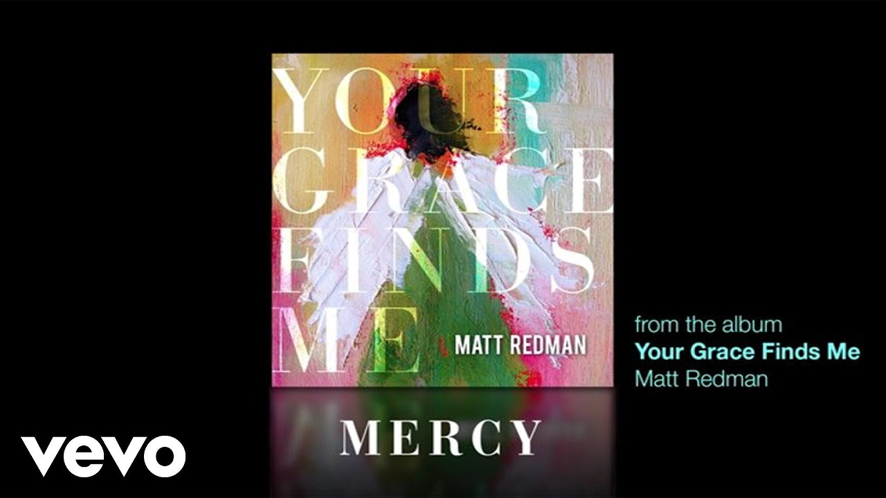 Matt Redman   Mercy Lyrics And Chords