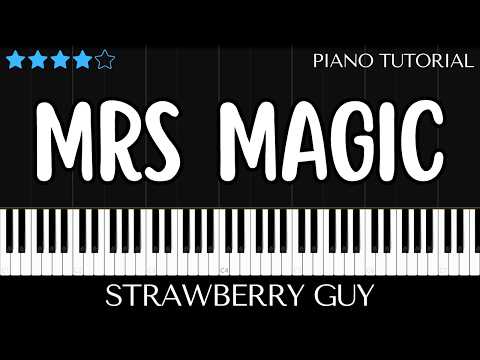 Mrs Magic - Strawberry Guy