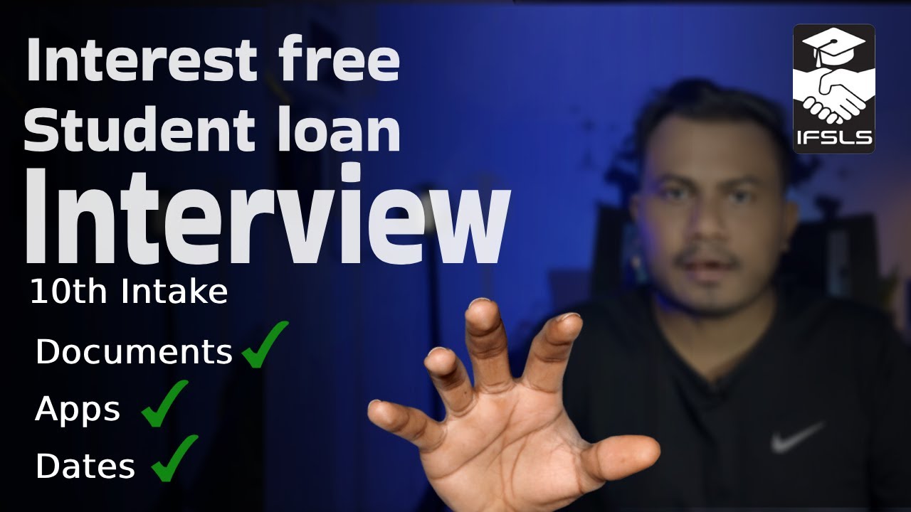 Student Loan (10th Intake) 2025  Interview