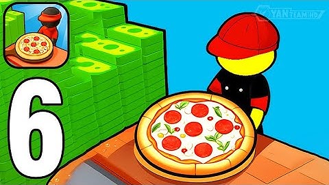 Pizza Ready - Gameplay Walkthrough Part 6 Tutorial (Android,iOS)