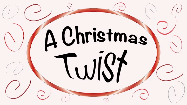 A Christmas Twist (Full)