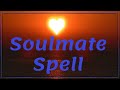 Spell to Find My Soulmate - Soul Mate Spell