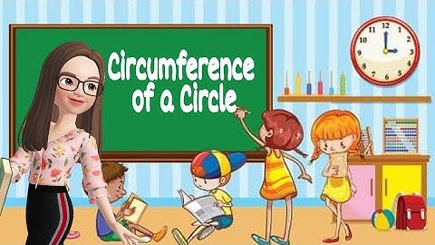 MATH 5 Q3 WEEK 8 (LEAP-BASED) CIRCUMFERENCE OF A CIRCLE