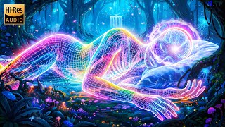 DE DIEPSTE GENEZING: Herstel schade in lichaam en geest | 432Hz + 963Hz + 528Hz + 741Hz