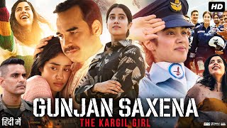 Gunjan Saxena Full Movie | Janhvi Kapoor | Pankaj Tripathi | Riva Arora | Review & Facts