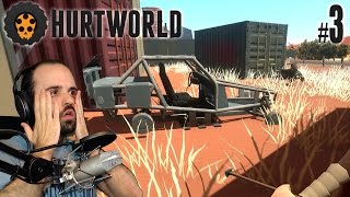 HURTWORLD #3 | EXCURSIÓN CASI MORTAL | Gameplay Español