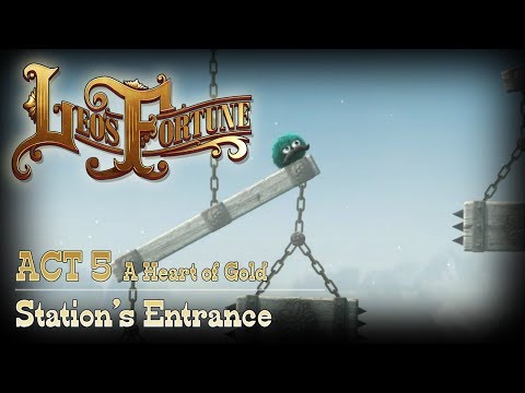 STATION'S ENTRANCE - Leo's Fortune #21 - YouTube