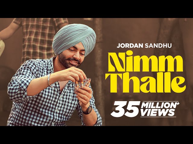 Jordan Sandhu - Nimm Thalle | Mandeep Maavi | Desi Crew | Latest Punjabi Song 2024| #newpunjabisongs class=
