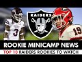 Raiders rookie minicamp news  top 10 las vegas raiders rookies  udfas to watch