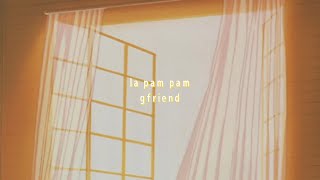 ジーフレンド gfriend - la pam pam (visual lyric video: kan/eng)