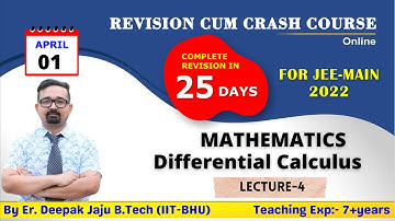 Differential Calculus | Lec-4 |  Revision cum Crash Course | IIT | By Er. Deepak Jaju  | 6:20 PM |