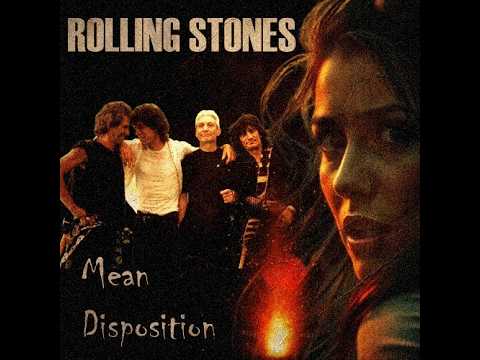 Rolling Stones -  Mean Disposition