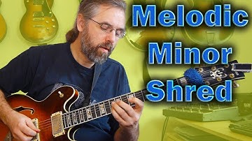 Melodic Minor Shred