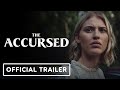 The accursed  official trailer 2022 sarah grey mena suvari