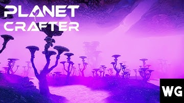 Planet Crafter - New Update | 3 New Biomes
