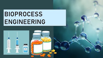 Bioprocess engineering
