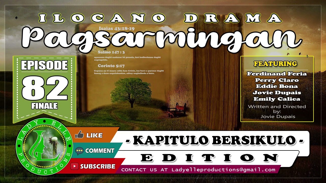 PAGSARMINGAN EPISODE #82 (FINALE) | LADY ELLE PRODUCTIONS | BEST ILOCANO DRAMA