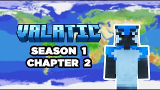 Valatic Season 1 Chapter 2 Video Overview First Look Public Minecraft Smp