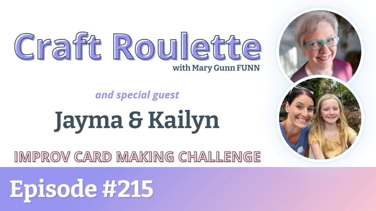 Craft Roulette Episode 215 featuring Jayma Malme & Kailyn (@JaymaMalme ...