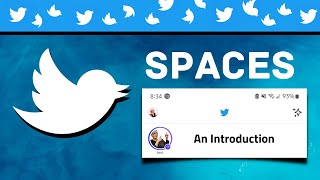 What Are Twitter Spaces