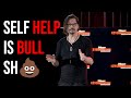 Self Help is Weak Bull Sh💩 | Zan Perrion