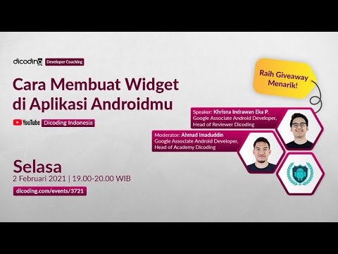 Dicoding Developer Coaching #21: Android | Cara Membuat Widget di Aplikasi Androidmu