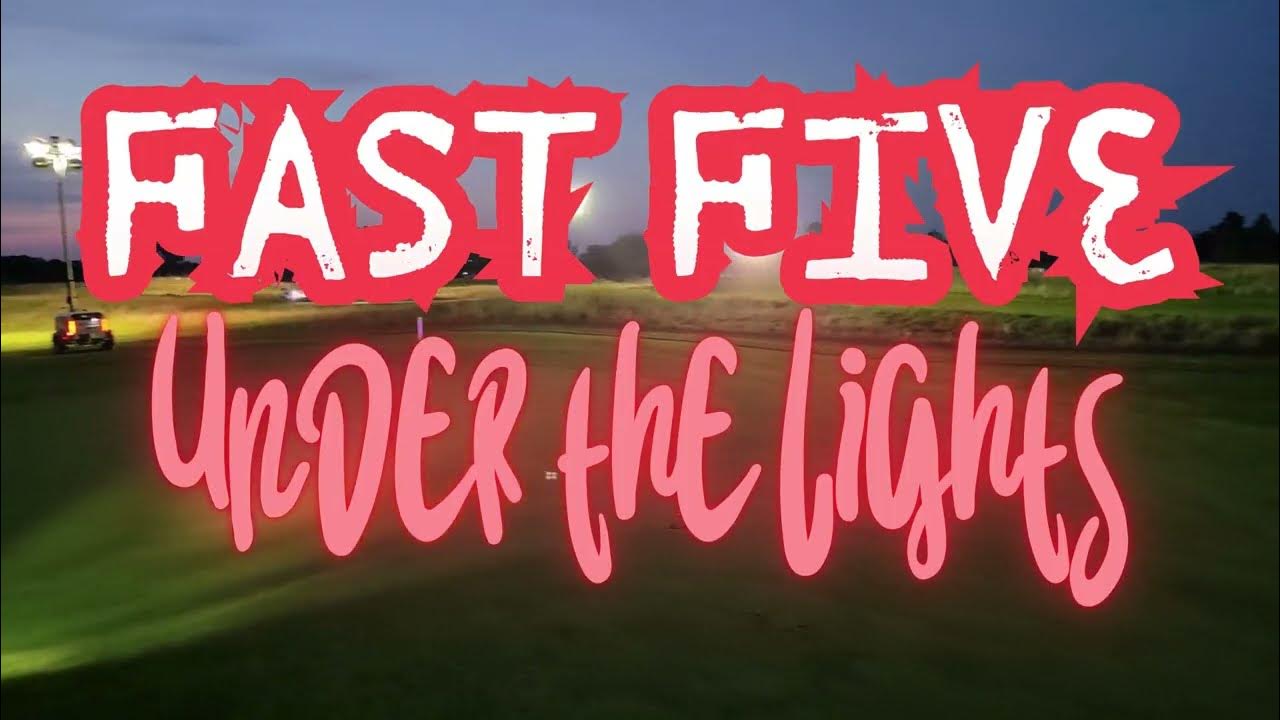 2024 Fast Five Under the Lights Promo Video YouTube