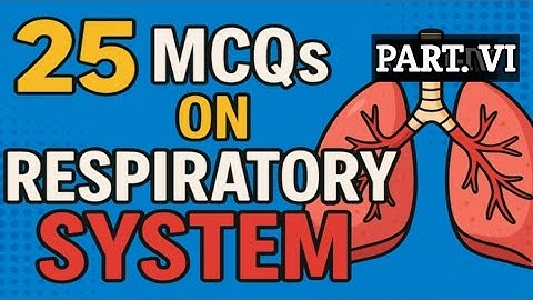 Respiratory system MCQs|respiratory system viva