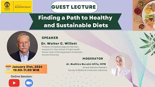 Guest Lecture : Finding a Path to Healthy and Sustainable Diets