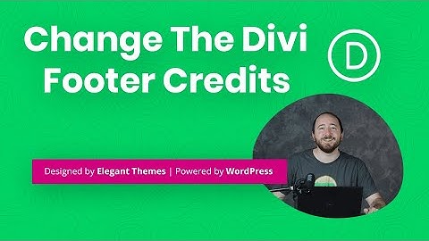 How To Change The Divi Footer Credits