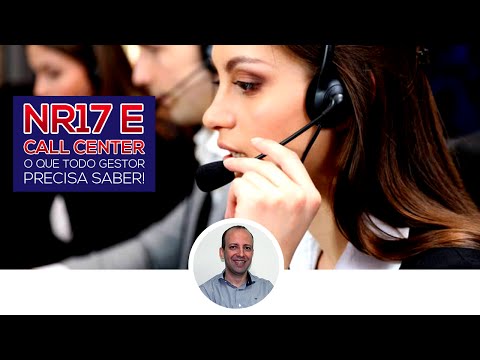 NR17 e Call