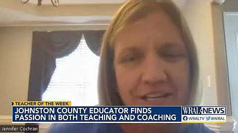 Teacher of the Week: Jennifer Cochran of Neuse Cha...