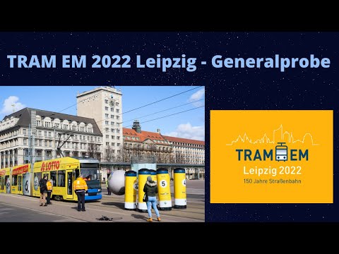 Download TRAM-EM 2022 Leipzig - European Tramdriver Championship Generalprobe / LVB Straßenbahn