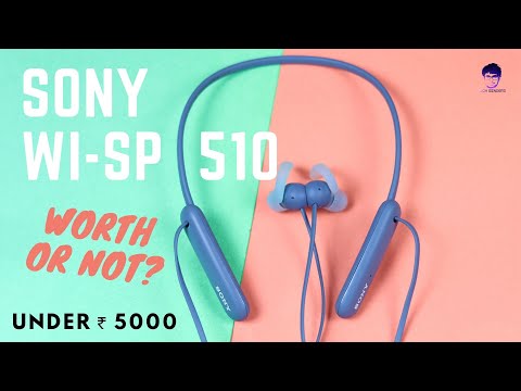 Sony WI-SP510 Neckband Unboxing and Detailed Review| Is it best under ₹ 5000 ?