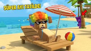 Süper Ayi Tati̇le Gi̇tti̇ 😱 Super Bear Adventure