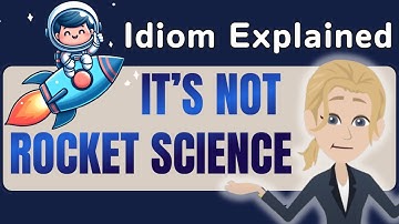 IT’S NOT ROCKET SCIENCE 🚀 | Learn This English Idiom with a Funny Story