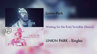 Working in Waiting for the End/Invisible (Mashup) [Snippet]
